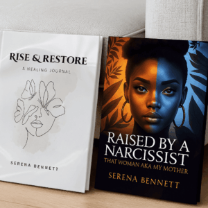 Healing Heart Duo bundle with printable journalA photograph captures two books authored by Serena Bennett: 'Rise & Restore Healing Journal' and 'Raised By a Narcissist: That Woman aka My Mother'